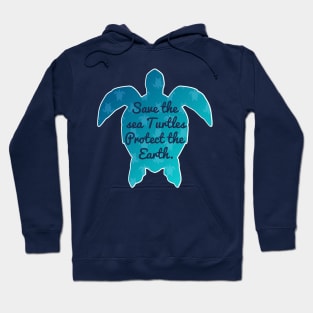 Save The Sea Turtles Protect The Earth Environment Gift Hoodie